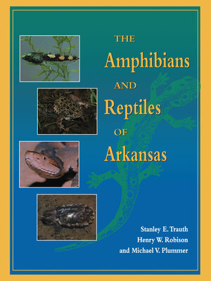 cover image of The Amphibians and Reptiles of Arkansas